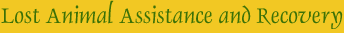 Lost Animal Assistance and Recovery